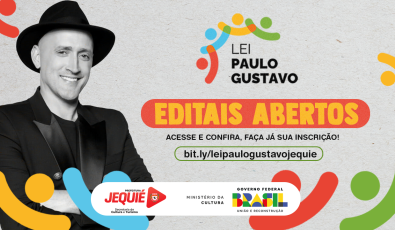 Prefeitura de Jequié abre Editais de Chamamento Público para a Lei Paulo Gustavo